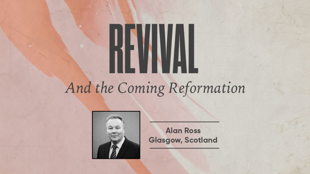 Revival and the Coming Reformation