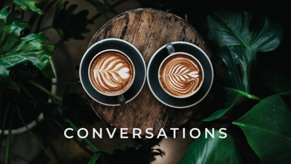 Conversations